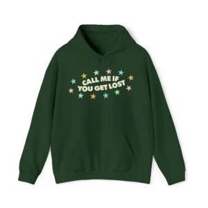 Call Me If You Get Lost Hoodie Green